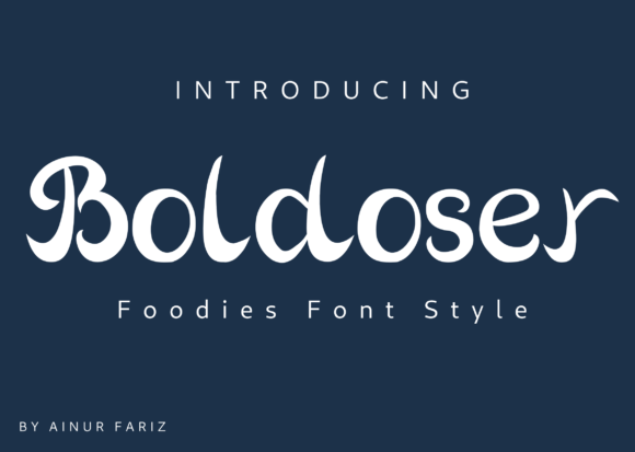 Boldoser: A Sweet Handwritten Font for Editorial Design