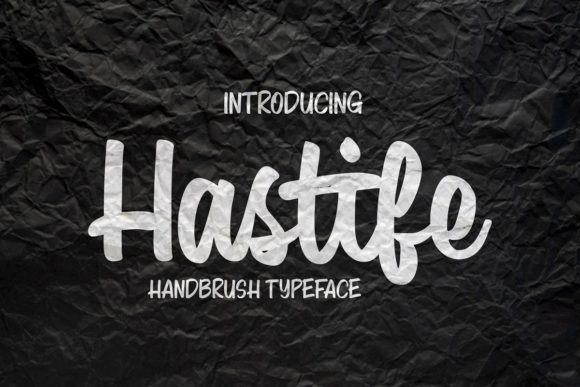 Hastife: A Bold Script Handwritten Font for Modern Branding