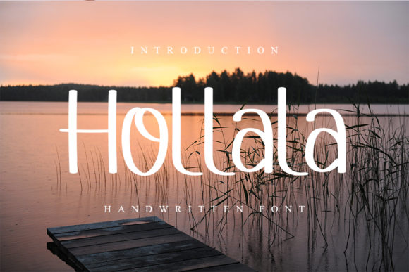 Hollala: The Perfect Handwritten Font for Small Business Branding